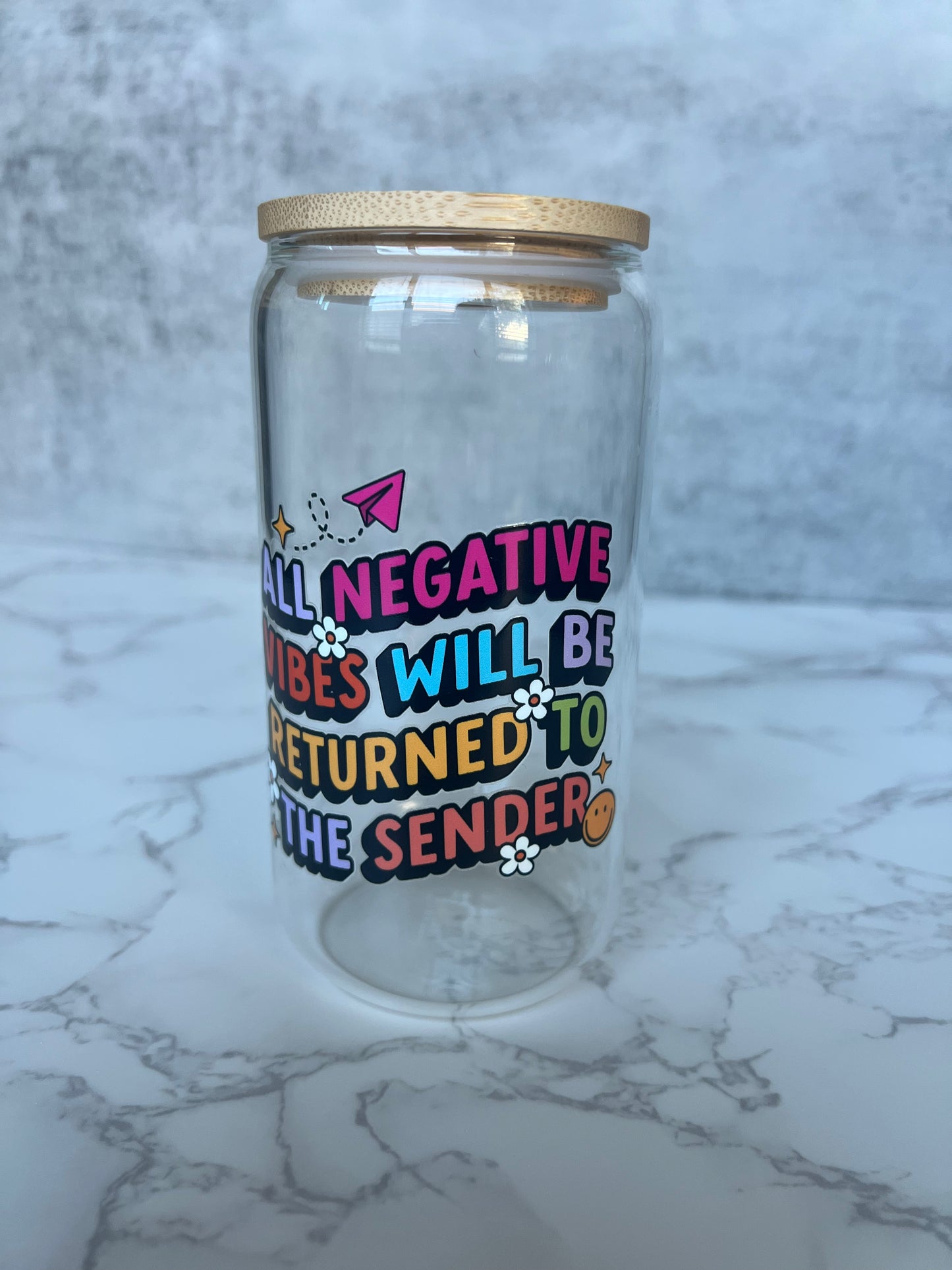 All Negative vibes will be returned to sender